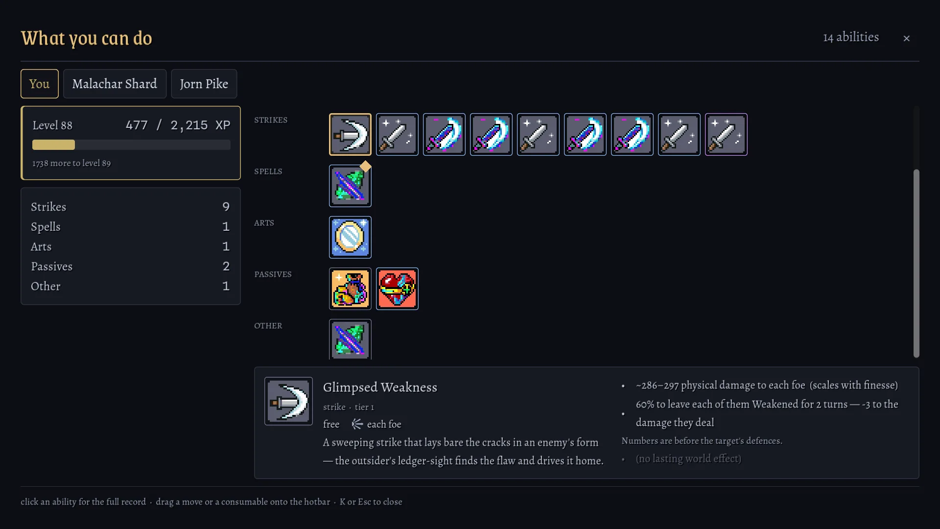 The abilities panel open on Glimpsed Weakness, a tier 1 strike: a sweeping strike that lays bare the cracks in an enemy’s form — the outsider’s ledger-sight finds the flaw and drives it home. About 286 to 297 damage to each foe, with a 60% chance to leave each Weakened for two turns.